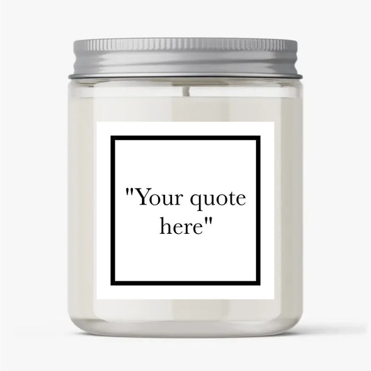 Bespoke Quote Scented Candle - Personalise now!